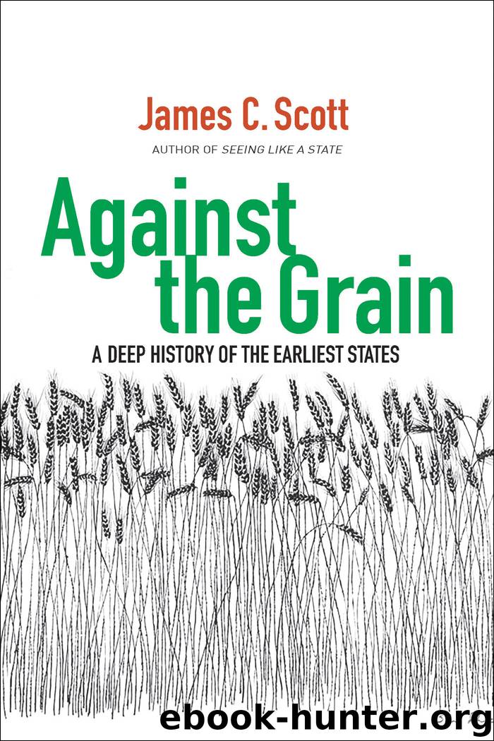 Against the Grain by James C. Scott