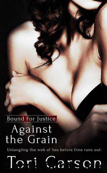 Against the Grain by Tori Carson