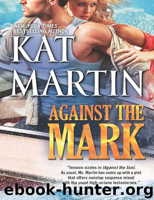 Against the Mark by Kat Martin