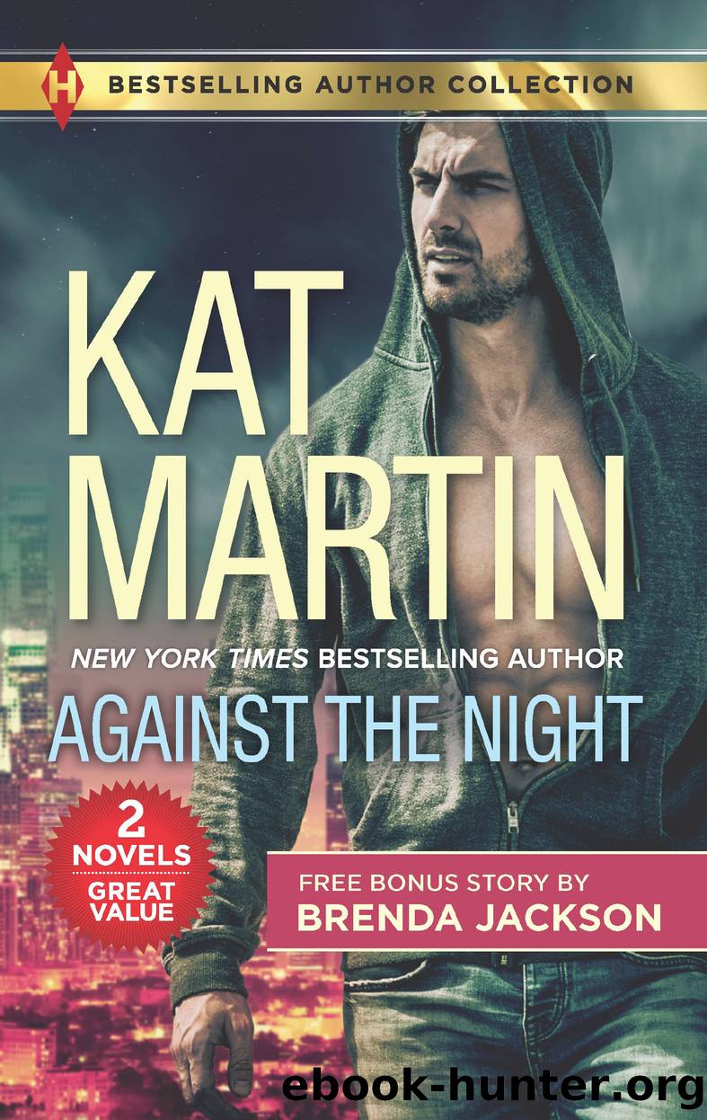 Against the Night & the Object of His Protection by Kat Martin