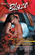 Against the Odds (2003) Harlequin by Donna Kauffman