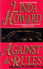 Against the Rules by Linda Howard