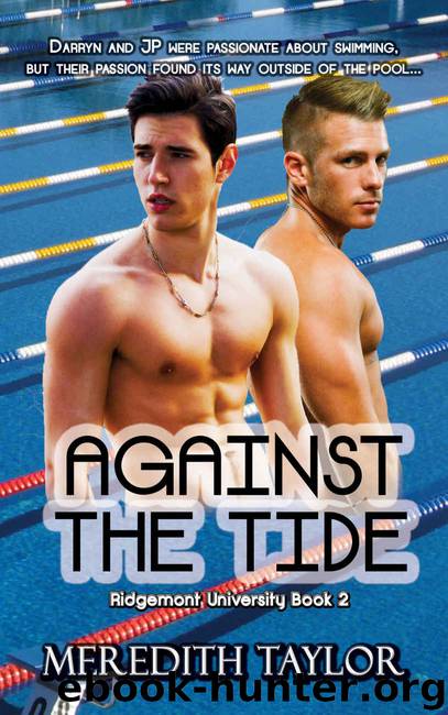Against the Tide (Ridgemont University Book 2) by Taylor Meredith