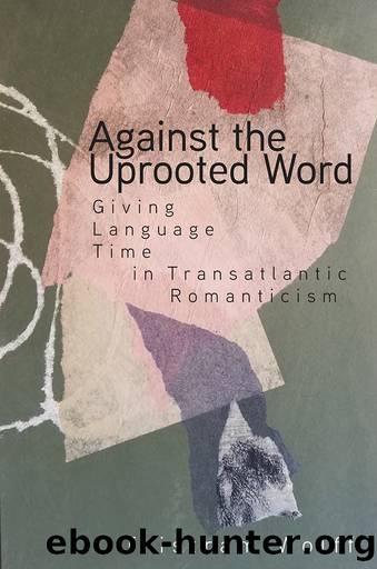 Against the Uprooted Word by Wolff Tristram;