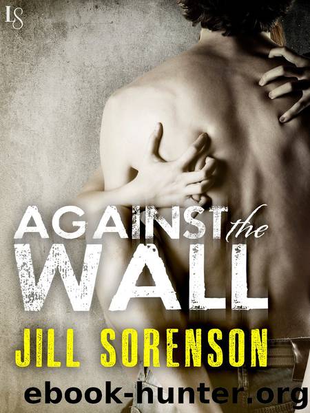 Against the Wall by Jill Sorenson