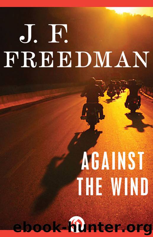 Against the Wind by J. F. Freedman