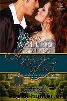 Against the Wind by Regan Walker