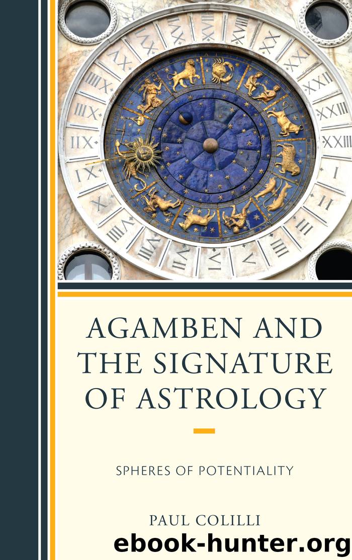 Agamben and the Signature of Astrology by Paul Colilli