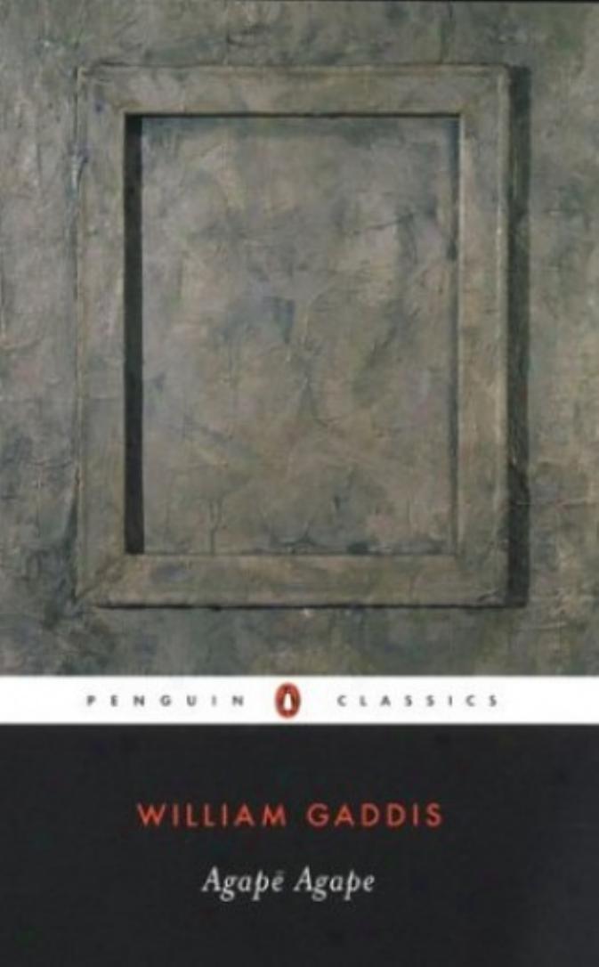 Agape Agape (Penguin Classics) by William Gaddis