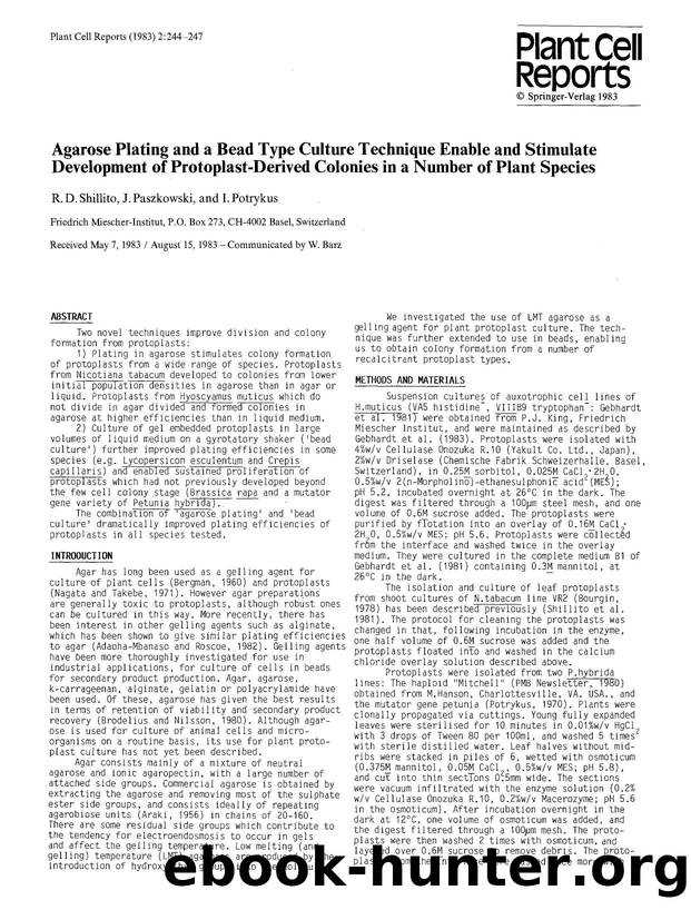 Agarose plating and a bead type culture technique enable and stimulate development of protoplast-derived colonies in a number of plant species by Unknown