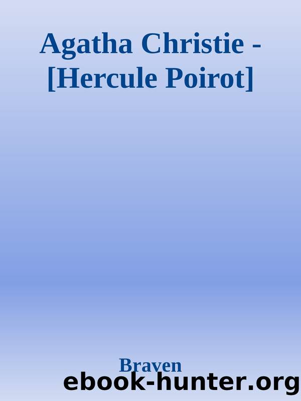 Agatha Christie - [Hercule Poirot] by Braven