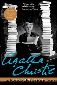 Agatha Christie - Agatha Christie: An Autobiography by Agatha Christie
