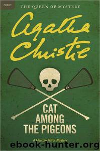 Agatha Christie - Hercule Poirot 33 - Cat Among the Pigeons (1959) by Agatha Christie