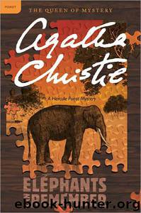 Agatha Christie - Hercule Poirot 37 - Elephants Can Remember (1972) by Agatha Christie