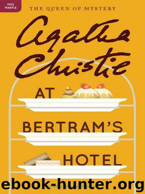 Agatha Christie - Miss Marple 13 - At Bertram's Hotel (1965) by Agatha Christie