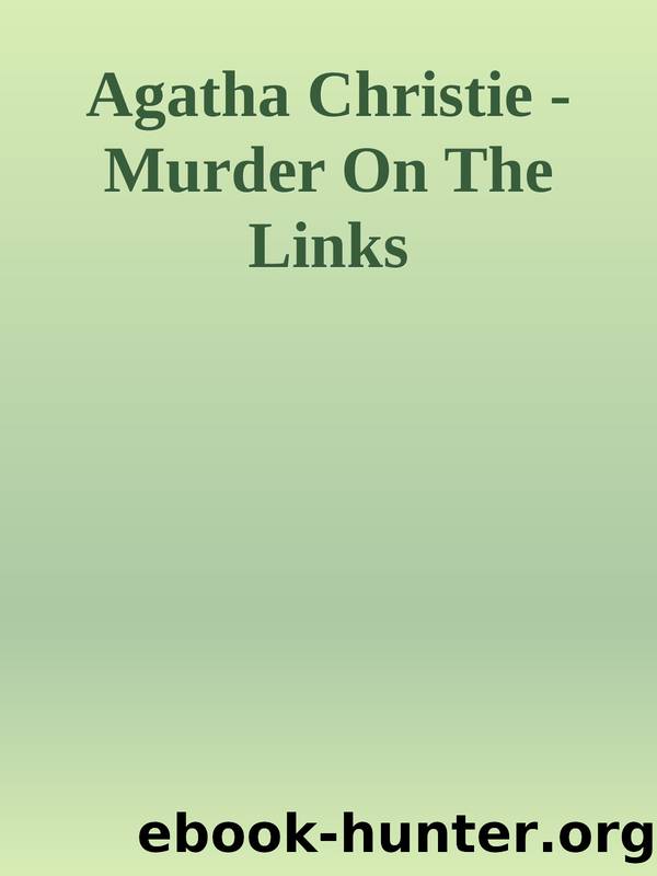 Agatha Christie - Murder On The Links by On The Links (Uc) (Pg) (1923) M