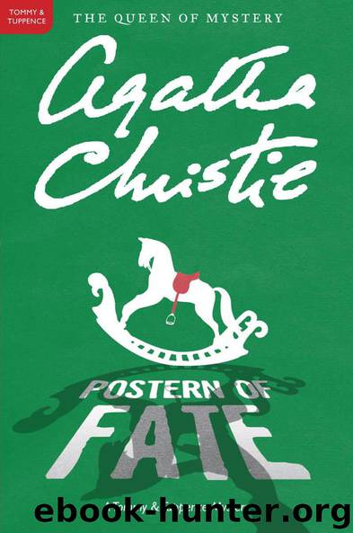 Agatha Christie - Tommy and Tuppence 04 - Postern of Fate (1973) by Agatha Christie