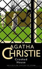 Agatha Christie Other - 11 - Crooked House by Agatha Christie