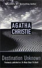 Agatha Christie Other - 13 - Destination Unknown by Agatha Christie