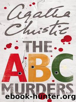 Agatha Christie: "The ABC Murders", "A Murder is Announced", "Evil Under the Sun", "Sparkling Cyanide", "Death on the Nile", "At Bertram's Hotel", "Five Little Pigs": Seven Deadly Sins by Agatha Christie