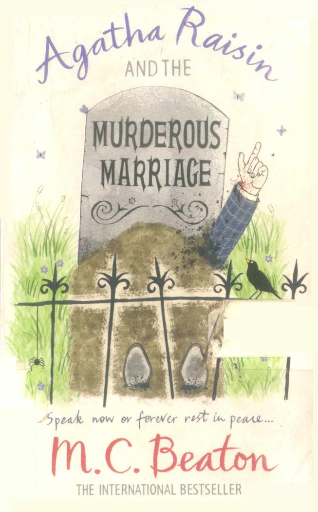 Agatha Raisin and the Murderous Marriage by M. C Beaton