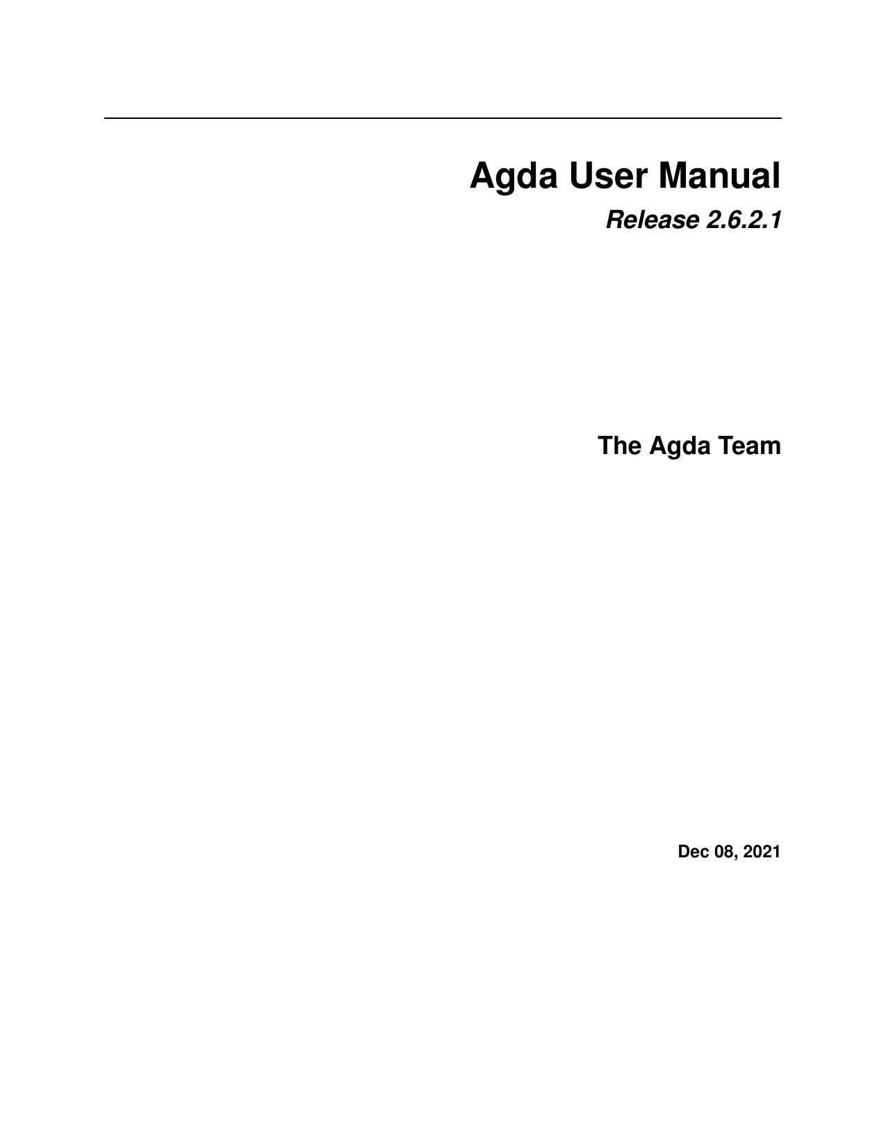 Agda User Manual by The Agda Team