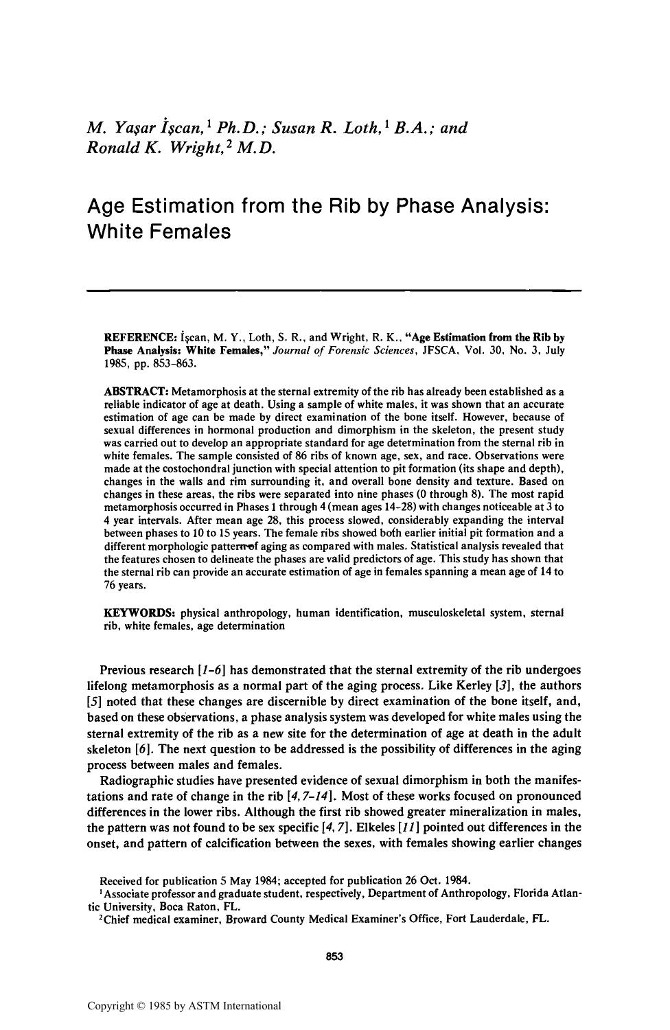 Age Estimation from the Rib by Phase Analysis: White Females by Idot; & scedil;can MY Loth SR Wright RK