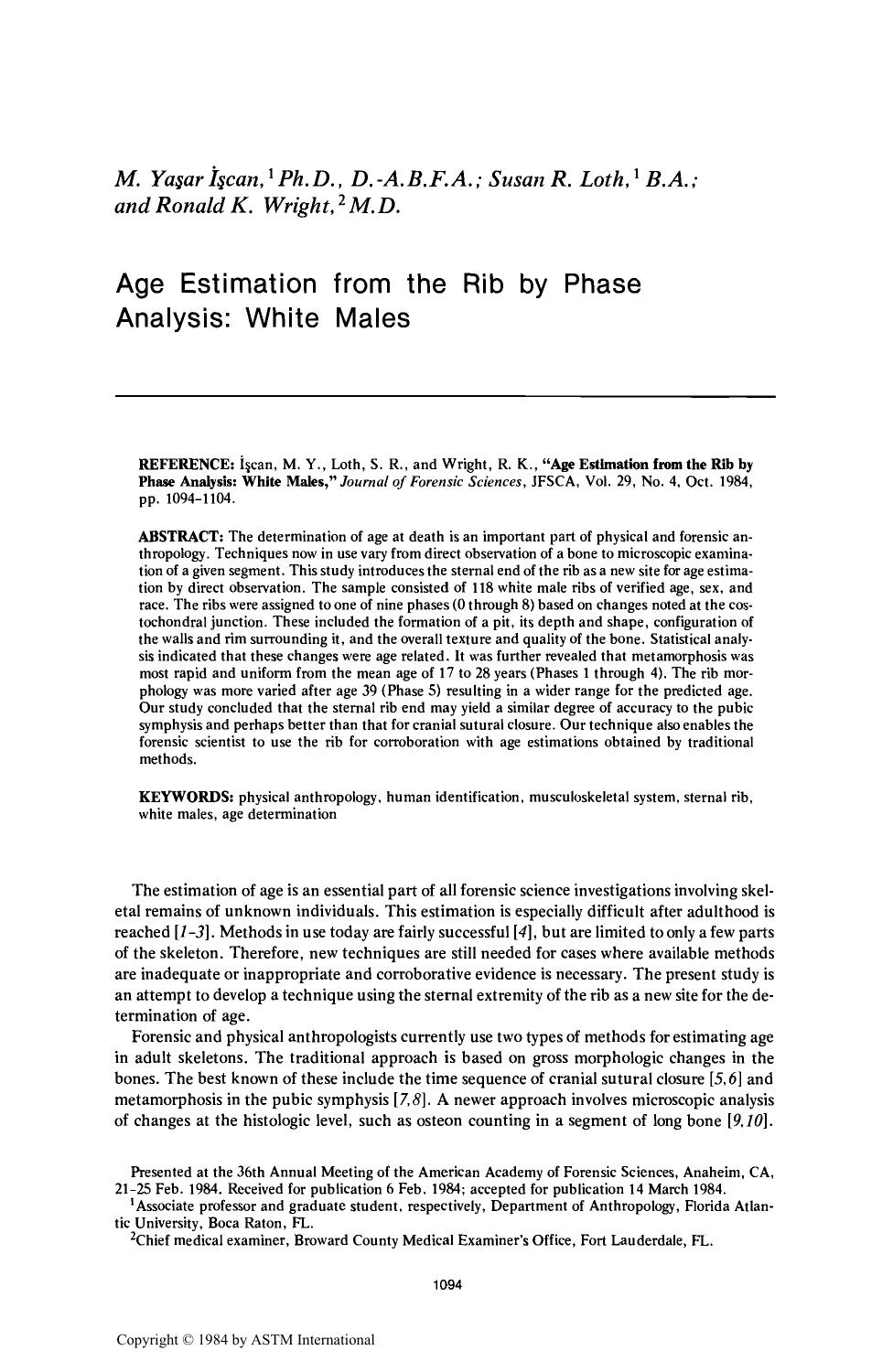 Age Estimation from the Rib by Phase Analysis: White Males by I & scedil;can MY Loth SR Wright RK