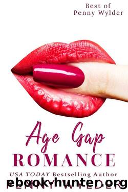 Age Gap Romance: Best of Penny Wylder by Penny Wylder