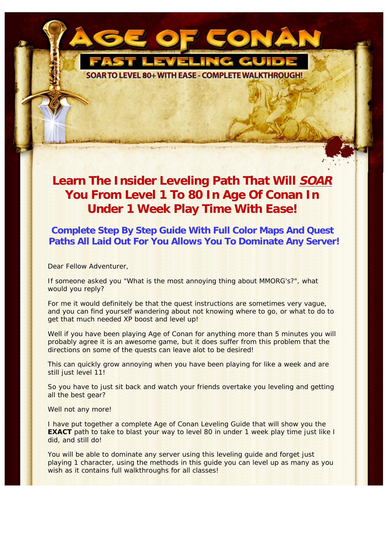 Age Of Conan 1-80 Leveling Guide - Converts At 1-15 On Adwords! by Best of Kuszter's Collection