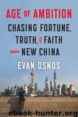 Age of Ambition by Evan Osnos
