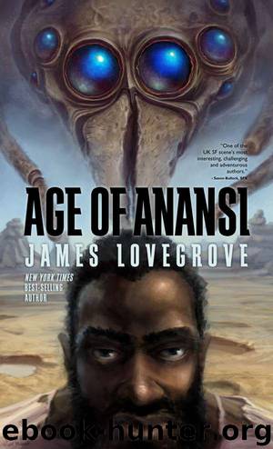 Age of Anansi by James Lovegrove