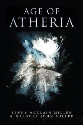 Age of Atheria by Jenny McClain Miller