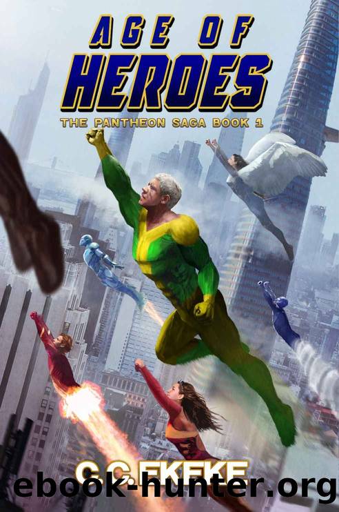 Age of Heroes_A Superhero Adventure by C. C. Ekeke