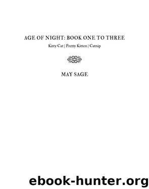 Age of Night Book One to Three by May Sage