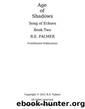 Age of Shadows (Song of Echoes Book 2) by Age of Shadows