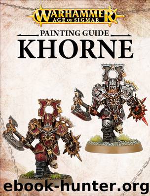 Age of Sigmar: Painting Guide Khorne by Games Workshop Ltd