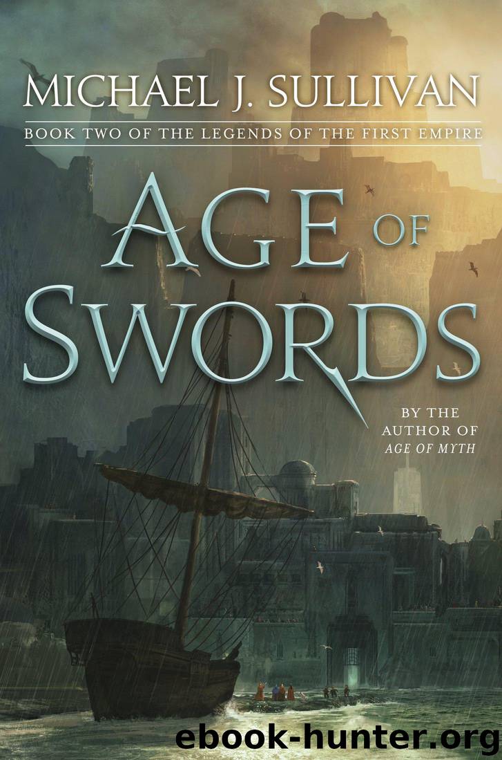Age of Swords by Michael J. Sullivan