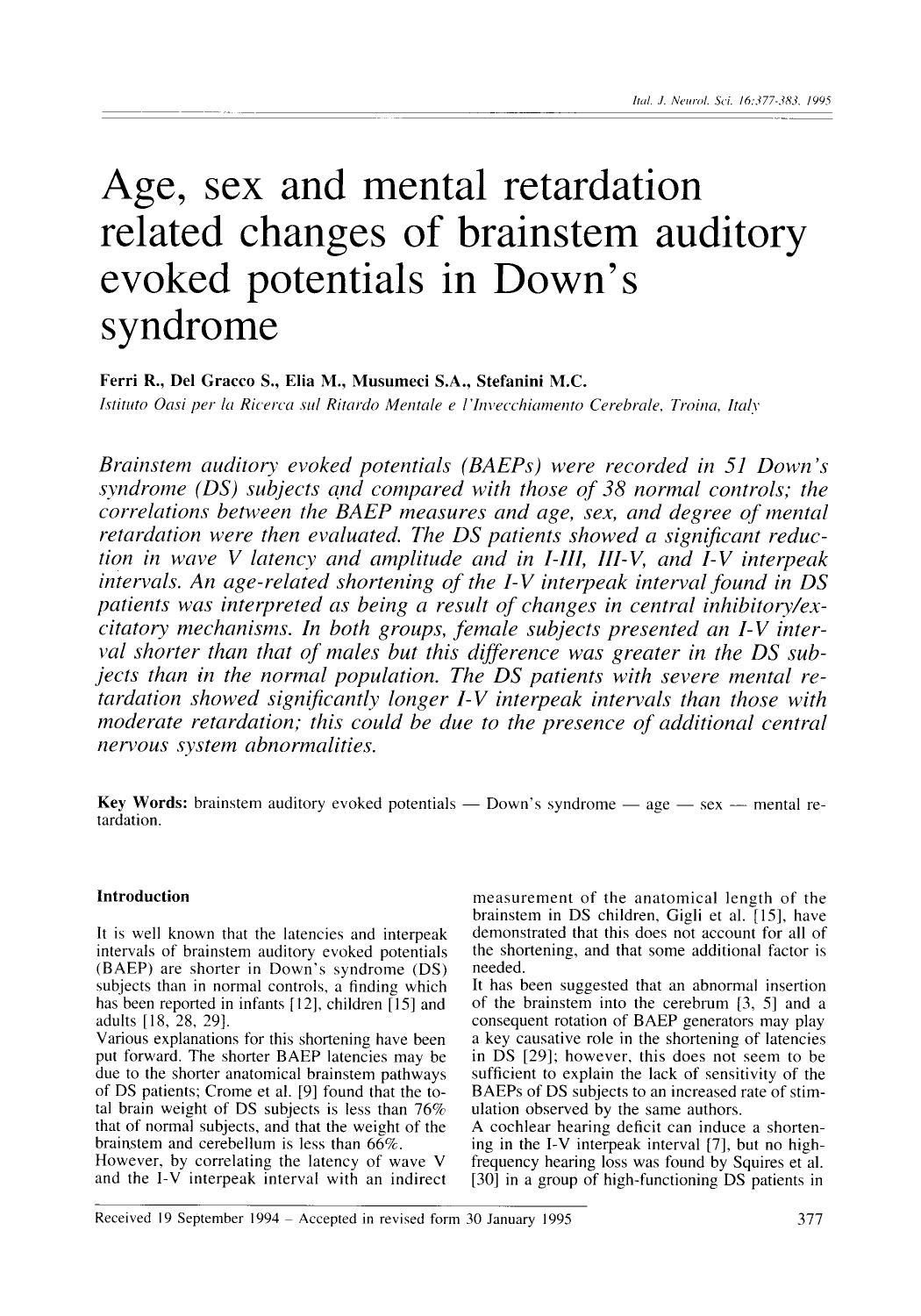 Age, sex and mental retardation related changes of brainstem auditory evoked potentials in Down's syndrome by Unknown