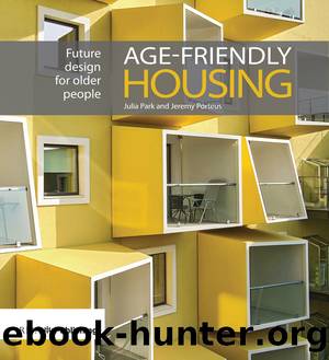 Age-friendly Housing by Julia Park