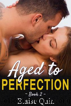 Aged to Perfection #2 (Pent Up Desires) by Blaise Quin