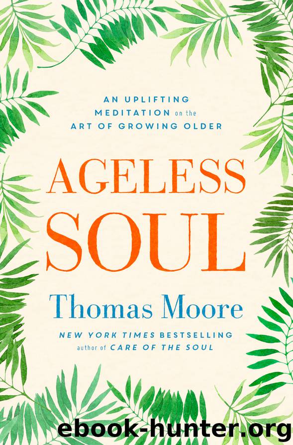 Ageless Soul by Thomas Moore