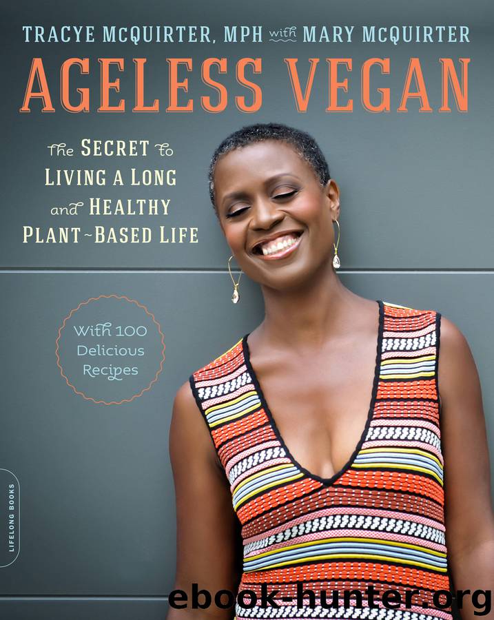 Ageless Vegan by Tracye McQuirter & Mary Mcquirter