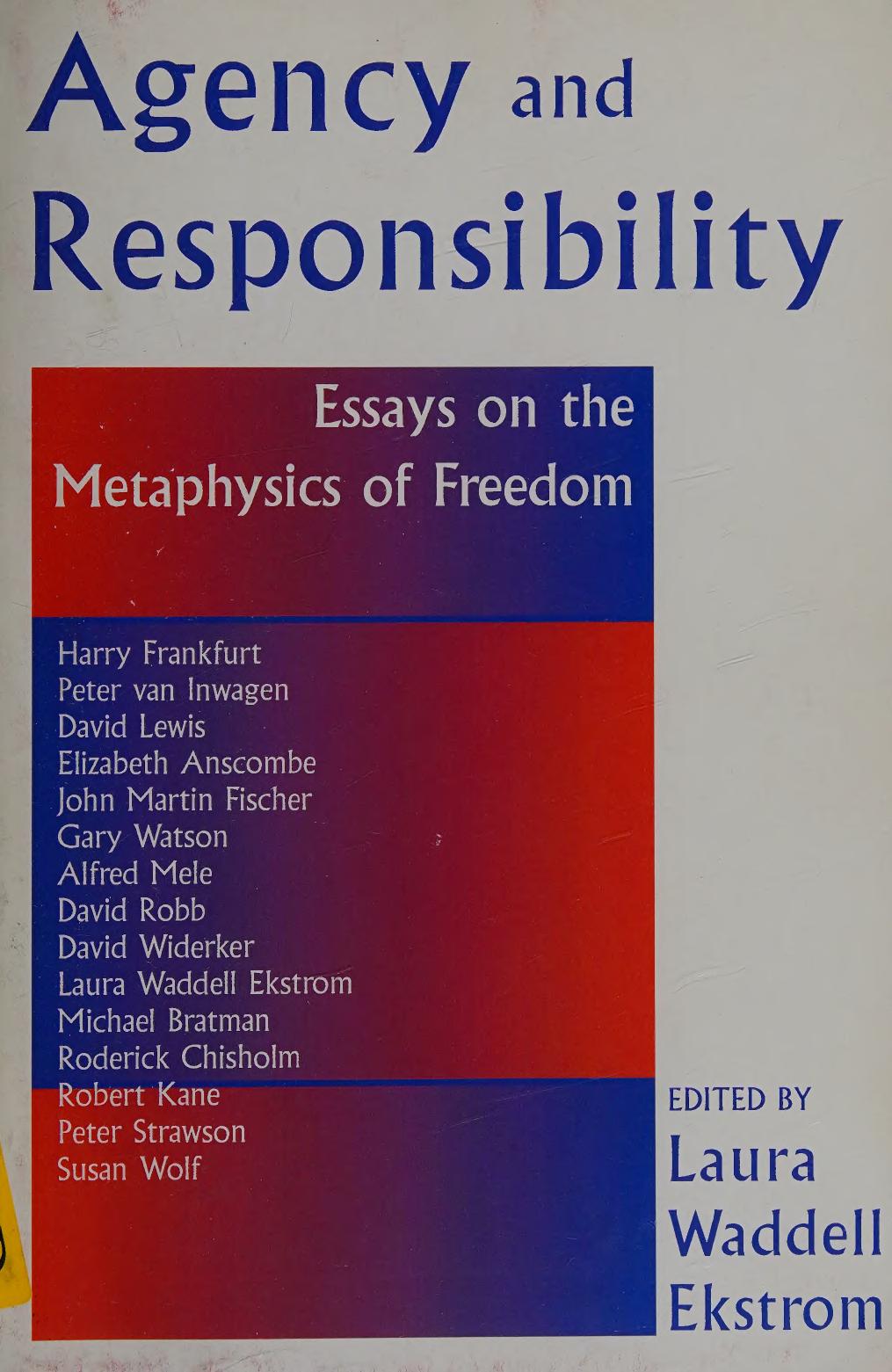 Agency And Responsiblity by Laura Waddell Ekstrom (editor)