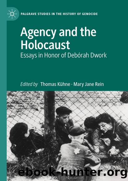 Agency and the Holocaust by Unknown