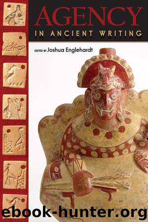 Agency in Ancient Writing by Joshua Englehardt