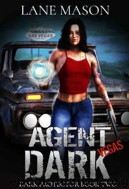 Agent Dark- Vegas by Lane Mason