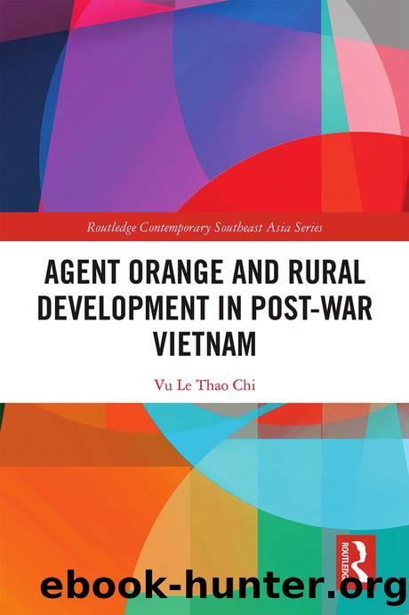 Agent Orange and Rural Development in Post-war Vietnam by Vu Le Thao Chi