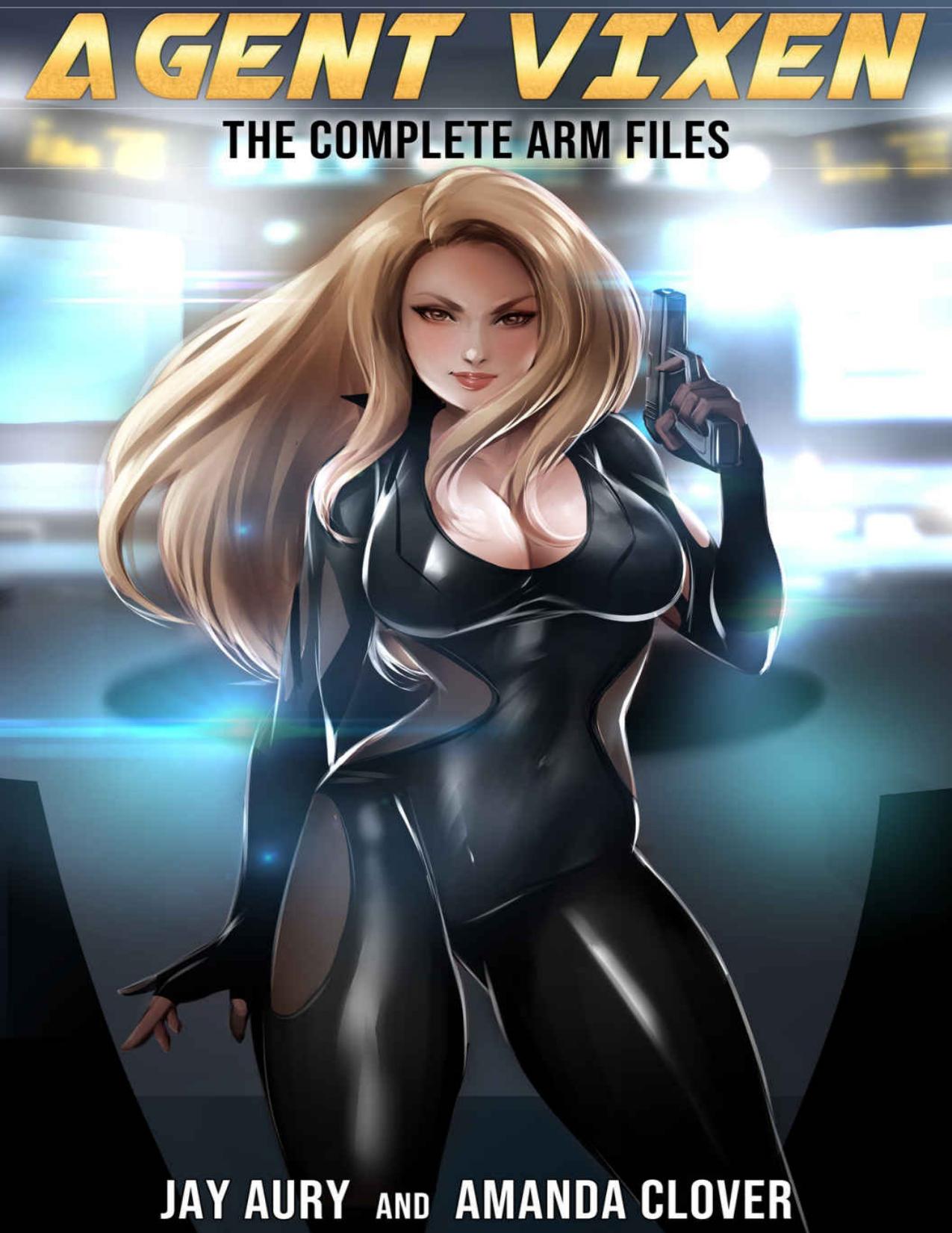Agent Vixen Collection by Jay Aury & Amanda Clover