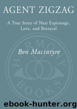 Agent Zigzag by Ben Macintyre